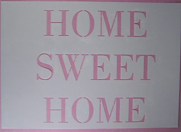 Stencil Home Sweet Home