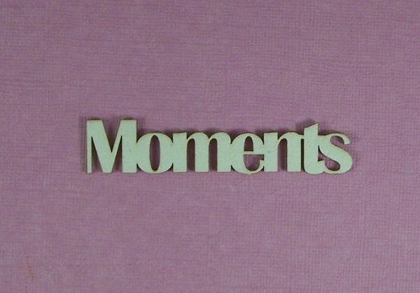 Chipboard Moments